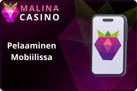 Malina Casino pelaaminen mobiilissa suomessa